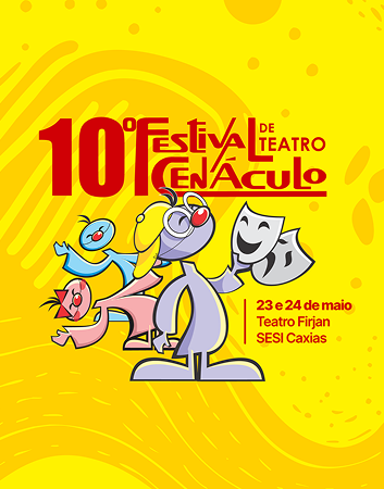 Cartaz do 10º Festival Cenáculo de Teatro